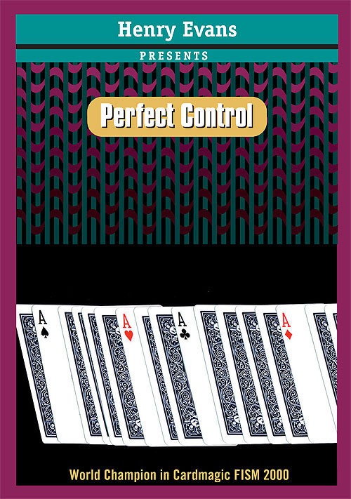 Control parfait / perfect control (Henry Evans)