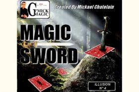 Magic Sword By Mickael Chatelain (DVD inclus)