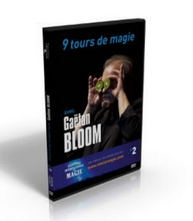 9 Tours de magie avec Gaëtan Bloom