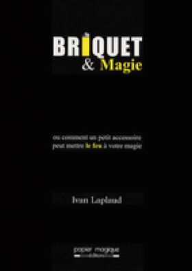 Briquet & Magie (Ivan Laplaud)