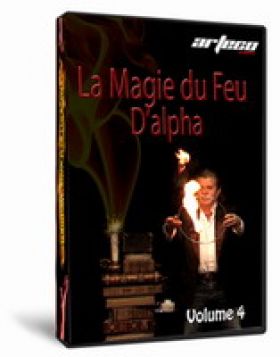 DVD La Magie du Feu D`Alpha Volume 4