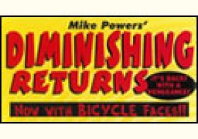 Diminishing returns (Mike Power)