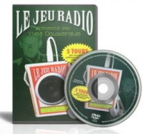 Le jeu Radio (DVD Yves Doumergue)