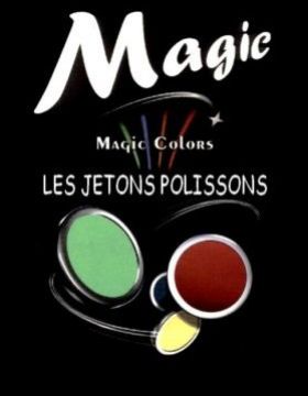 Magic Colors Les Jetons Magiques tour de magie by Magie 