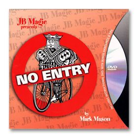 No entry (Mark Mason & JB. Magic)