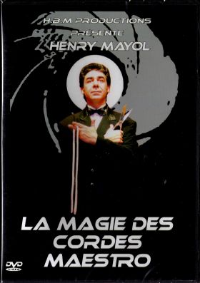 La magie des cordes Henry Mayol