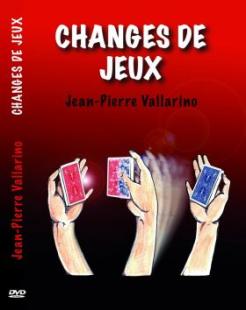 Changes de Jeux (DVD Jean Pierre Vallarino)