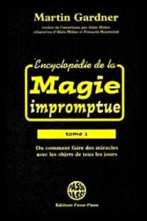 Encyclopédie de la Magie Impromptue (M. Gardner)