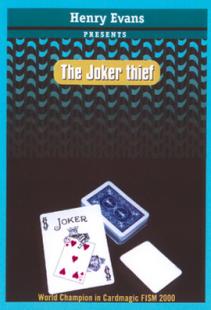 Joker Voleur Thief  (Henry Evans)