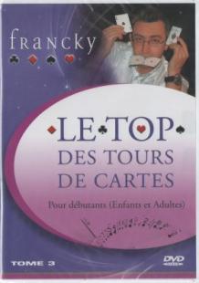 Le Top des tours de cartes (DVD Francky Tome 3)