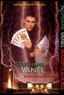 Manipulations (DVD Stephane Vanel)