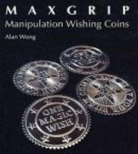 Max Grip Manipulation Wishing 10 Coins (Alan Wong)