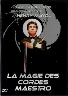 DVD La magie des cordes Henry Mayol
